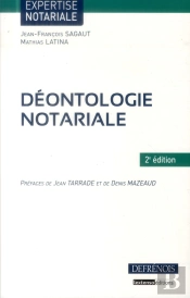 Manuel De Deontologie Notariale, 2eme Edition