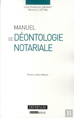Bertrand.pt - Manuel De Déontologie Notariale
