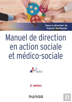 Bertrand.pt - Manuel De Direction En Action Sociale Et Médico-Sociale (2e Édition)