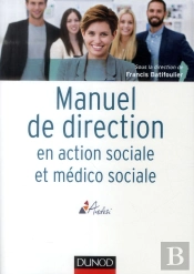 Manuel De Direction En Action Sociale Et Médico-Sociale