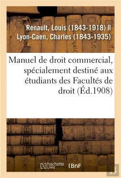Bertrand.pt - Manuel De Droit Commercial, Specialement Destine Aux Etudiants Des Facultes De Droit