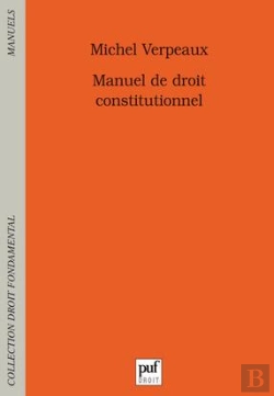 Bertrand.pt - Manuel De Droit Constitutionnel