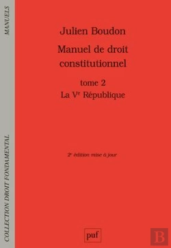 Bertrand.pt - Manuel De Droit Constitutionnel T.2 ; La Ve République (2e Édition)
