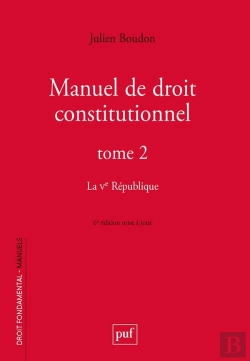 Bertrand.pt - Manuel De Droit Constitutionnel Tome 2 : La Ve République (6e Édition)
