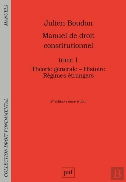 Bertrand.pt - Manuel De Droit Constitutionnel. Tome I - Theorie Generale - Histoire - Regimes Etrangers