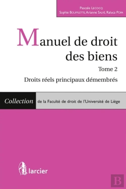 Bertrand.pt - Manuel De Droit Des Biens Tome 2 ; Droits Réels Principaux Démembrés