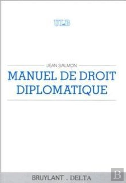 Bertrand.pt - Manuel De Droit Diplomatique