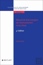 Manuel De Droit Européen De L'Environnement Et Du Climat (4e Édition)
