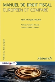 Manuel De Droit Fiscal Européen Comparé