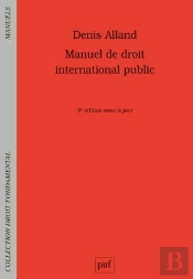 Manuel De Droit International Public (3e Édition)