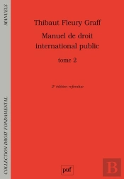 Manuel De Droit International Public Tome 2 (2e Édition)