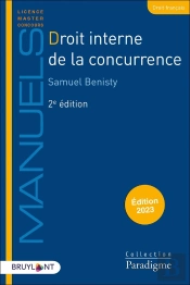 Manuel De Droit Interne De La Concurrence (Édition 2023)