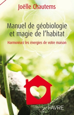 Bertrand.pt - Manuel De Géobiologie Et Magie De L'Habitat