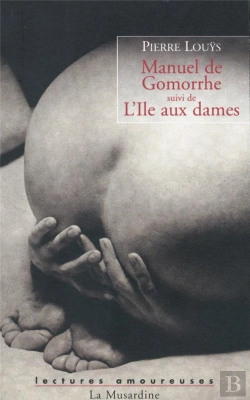 Bertrand.pt - Manuel De Gomorrhe ; L'Île Aux Dames