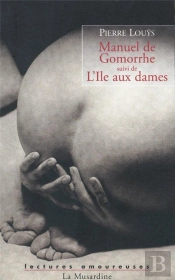 Manuel De Gomorrhe ; L'Île Aux Dames