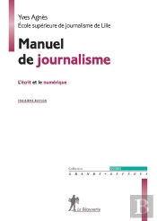 Manuel De Journalisme (3e Édition)
