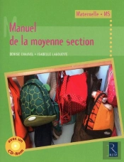 Manuel De La Moyenne Section ; Maternelle/Ms