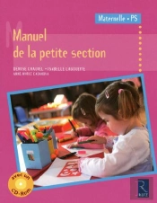 Manuel De La Petite Section ; Maternelle/Ps