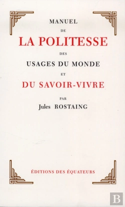 Bertrand.pt - Manuel De La Politesse, Des Usages Du Monde Et Du Savoir-Vivre