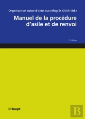 Manuel De La Procédure D'Asile Et De Renvoi