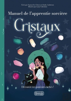 Bertrand.pt - Manuel De L'Apprentie Sorcière : Cristaux