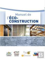 Manuel De L'Éco-Construction