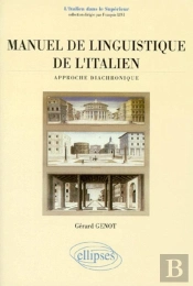Manuel De Linguistique De L'Italien - Approche Diachronique