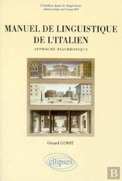 Bertrand.pt - Manuel De Linguistique De L'Italien - Approche Diachronique