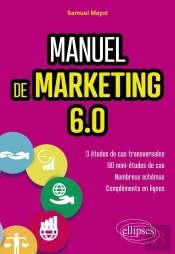 Manuel De Marketing 6.0 : Cours Et Études De Cas