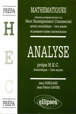 Bertrand.pt - Manuel De Mathématiques - Haut Enseignement Commercial (Hec) - Analyse (1re Année)