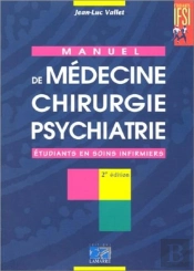Manuel De Medecine Chirurgie Psychiatrie