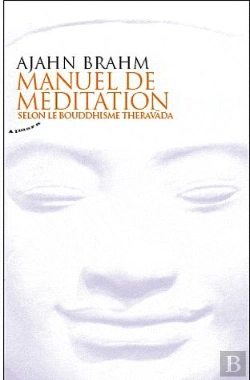 Bertrand.pt - Manuel De Meditation Selon Le Bouddhisme Theravada