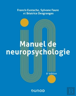 Bertrand.pt - Manuel De Neuropsychologie (6e Édition)