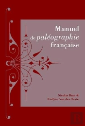 Manuel De Paléographie Française