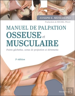Bertrand.pt - Manuel De Palpation Osseuse Et Musculaire, 3e Edition