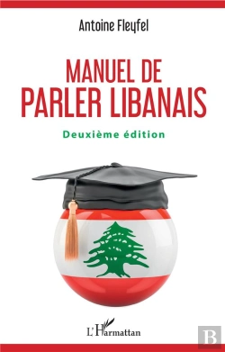 Bertrand.pt - Manuel De Parler Libanais - Deuxieme Edition
