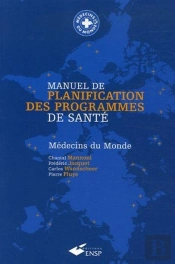 Manuel De Planification Des Programmes De Sante - Medecins Du Monde