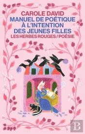 Manuel De Poétique À L'Intention Des Jeunes Filles (2e Édition)