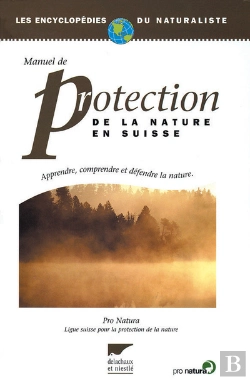 Bertrand.pt - Manuel De Protection De La Nature En Suisse