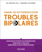Manuel De Psychoéducation : Troubles Bipolaires
