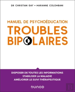 Bertrand.pt - Manuel De Psychoéducation : Troubles Bipolaires
