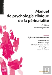 Manuel De Psychologie Clinique De La Périnatalité (2e Édition)