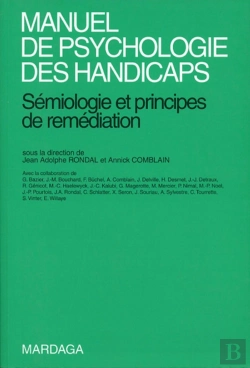 Bertrand.pt - Manuel De Psychologie Des Handicaps ; Sémiologie Et Principes De Remédiation