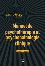 Manuel De Psychopathologie Clinique Et Psychothérapie