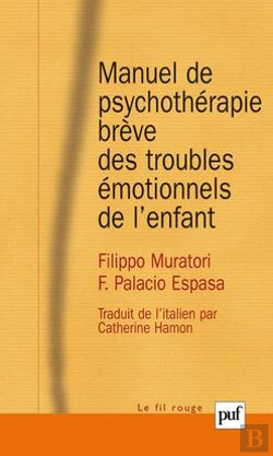 Bertrand.pt - Manuel De Psychotherapie Breve Des Troubles Emotionnels De L'Enfant