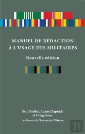 Manuel De Rédaction À L'Usage Des Militaires
