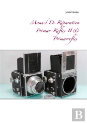 Manuel De Reparation Primar Reflex Ii Primarreflex