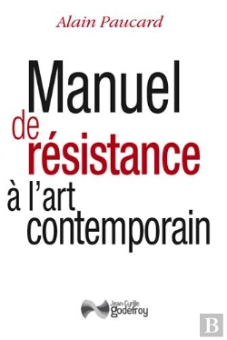 Bertrand.pt - Manuel De Resistance A L'Art Contemporain (Nouvelle Edition)