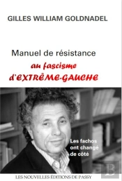 Manuel De Resistance Au Fascisme D'Extreme-Gauche