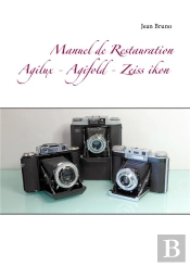 Manuel De Restauration Agilux Agifold Zeiss Ikon